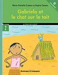 E-Book (pdf) Gabriela et le chat sur le toit von Marie-Danielle Croteau