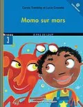 E-Book (pdf) Momo sur Mars von Carole Tremblay