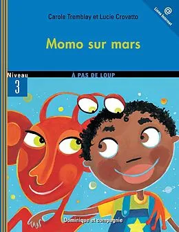 E-Book (pdf) Momo sur Mars von Carole Tremblay