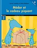 E-Book (pdf) Medor et le cadeau piquant von Carole Tremblay