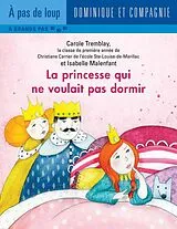 E-Book (pdf) La princesse qui ne voulait pas dormir von Carole Tremblay
