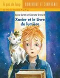 E-Book (pdf) Xavier et le Livre de lumiere von Sonia Sarfati