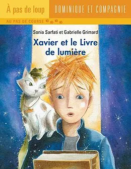 E-Book (pdf) Xavier et le Livre de lumiere von Sonia Sarfati