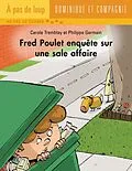 E-Book (pdf) Fred Poulet enquete sur une sale affaire von Carole Tremblay