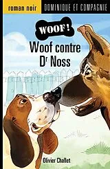 E-Book (pdf) Woof contre Dr Noss von Olivier Challet