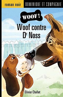 eBook (pdf) Woof contre Dr Noss de Olivier Challet