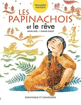 E-Book (pdf) Les Papinachois et le reve von Michel Noël