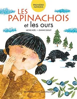 E-Book (pdf) Les Papinachois et les ours von Michel Noël
