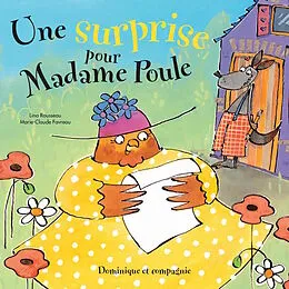 E-Book (pdf) Une surprise pour Madame Poule von Lina Rousseau