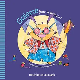 E-Book (pdf) Galette joue la vedette ! von Lina Rousseau