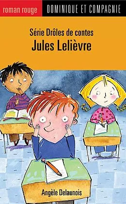 E-Book (pdf) Jules Lelievre von Angèle Delaunois