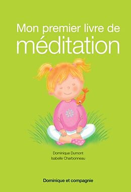 eBook (pdf) Mon premier livre de meditation de Dominique Dumont