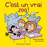 eBook (pdf) C'est un vrai zoo ! de Amélie Duceppe