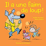 eBook (pdf) Il a une faim de loup ! de Amélie Duceppe