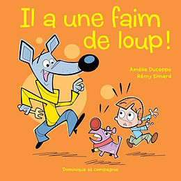 eBook (pdf) Il a une faim de loup ! de Amélie Duceppe