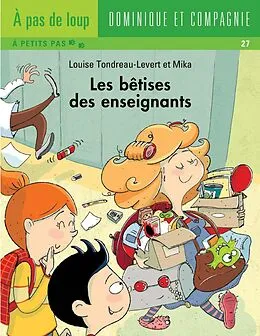 E-Book (pdf) Les betises des enseignants von Louise Tondreau-Levert