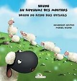 Livre Relié Bruno au royaume des moutons - Bruno no reino das ovelhas de Dominique Curtiss