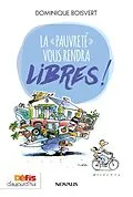 E-Book (epub) La "pauvreté" vous rendra libres! von Boisvert Dominique Boisvert
