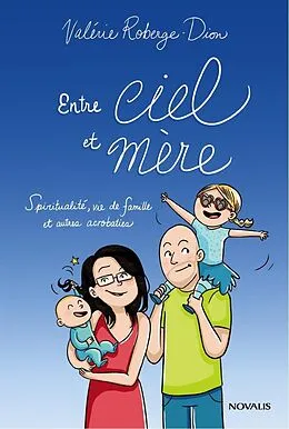 E-Book (epub) Entre ciel et mère von Roberge-Dion Valerie Roberge-Dion