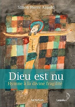 eBook (epub) Dieu est nu de Arnold Simon Pierre Arnold