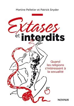 E-Book (epub) Extases et interdits von Pelletier Martine Pelletier, Snyder Patrick Snyder