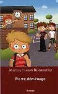 E-Book (pdf) Pierre demenage von Martine Bisson Rodriguez