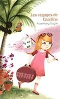 E-Book (pdf) Les voyages de Caroline von Ninon Pelletier