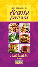 eBook (pdf) Santé prévenir de Laurin Solange Laurin