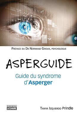 E-Book (epub) Asperguide von Izquierdo Prindle Tanya Izquierdo Prindle