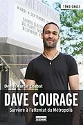 E-Book (epub) DAVE COURAGE von Chabot Denis-Martin Chabot, Courage Dave Courage