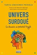 E-Book (epub) Univers surdoué von Izquierdo Prindle Tanya Izquierdo Prindle