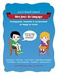 E-Book (pdf) Mes jeux de langage von Lucie Brault Simard