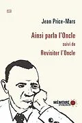 E-Book (epub) Ainsi parla l'Oncle suivi de Revisiter l'Oncle von Jean Price-Mars
