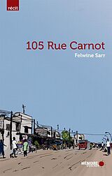 E-Book (epub) 105 rue Carnot von Sarr Felwine Sarr
