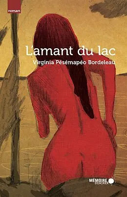 E-Book (epub) L'amant du lac von Pesemapeo Bordeleau Virginia Pesemapeo Bordeleau