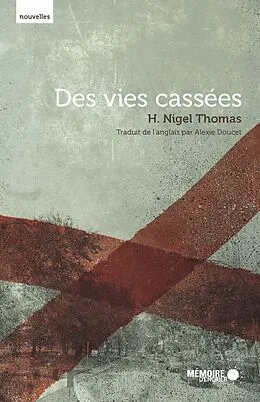 E-Book (epub) Des vies cassees von Thomas H. Nigel Thomas
