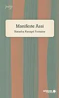 E-Book (epub) Manifeste Assi von Kanape Fontaine Natasha Kanape Fontaine