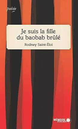 ePUB Je suis la fille du baobab brule von Saint-Eloi Rodney Saint-Eloi