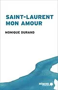 E-Book (epub) Saint-Laurent mon amour von Durand Monique Durand