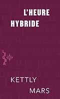 ePUB L'heure hybride von Mars Kettly Mars