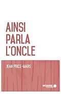 E-Book (epub) Ainsi parla l'oncle von Price-Mars Jean Price-Mars