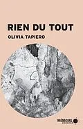 E-Book (epub) Rien du tout von Tapiero Olivia Tapiero