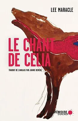 E-Book (epub) Le chant de Celia von Maracle Lee Maracle