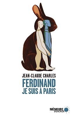 eBook (epub) Ferdinand je suis à Paris de Charles Jean-Claude Charles