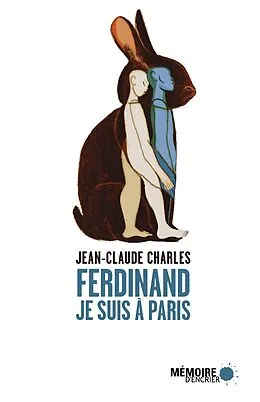 E-Book (epub) Ferdinand je suis à Paris von Charles Jean-Claude Charles
