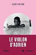 E-Book (epub) Le violon d'Adrien von Victor Gary Victor