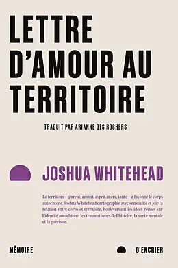 E-Book (epub) Lettre d'amour au territoire von Whitehead Joshua Whitehead