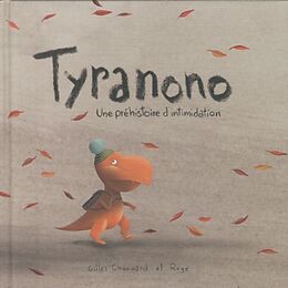 Couverture cartonnée Tyranono de Gilles Chouinard