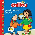 E-Book (epub) Caillou prend l'autobus scolaire von Johnson Marion Johnson