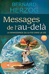 eBook (epub) Messages de l'au-dela de Herzog Bernard Herzog